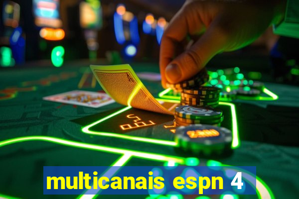 multicanais espn 4